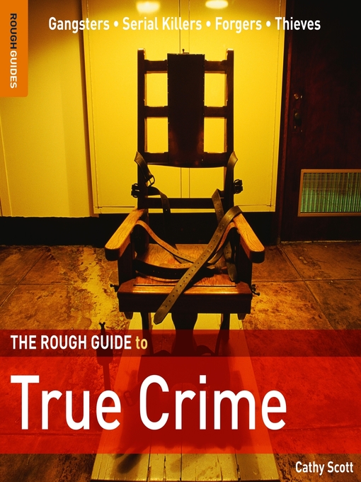 Title details for The Rough Guide to True Crime by Rough Guides - Available